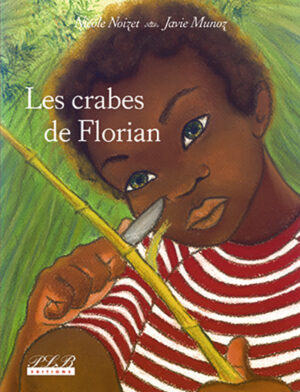 LES CRABES DE FLORIAN