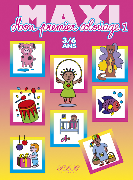 MAXI Mon premier coloriage